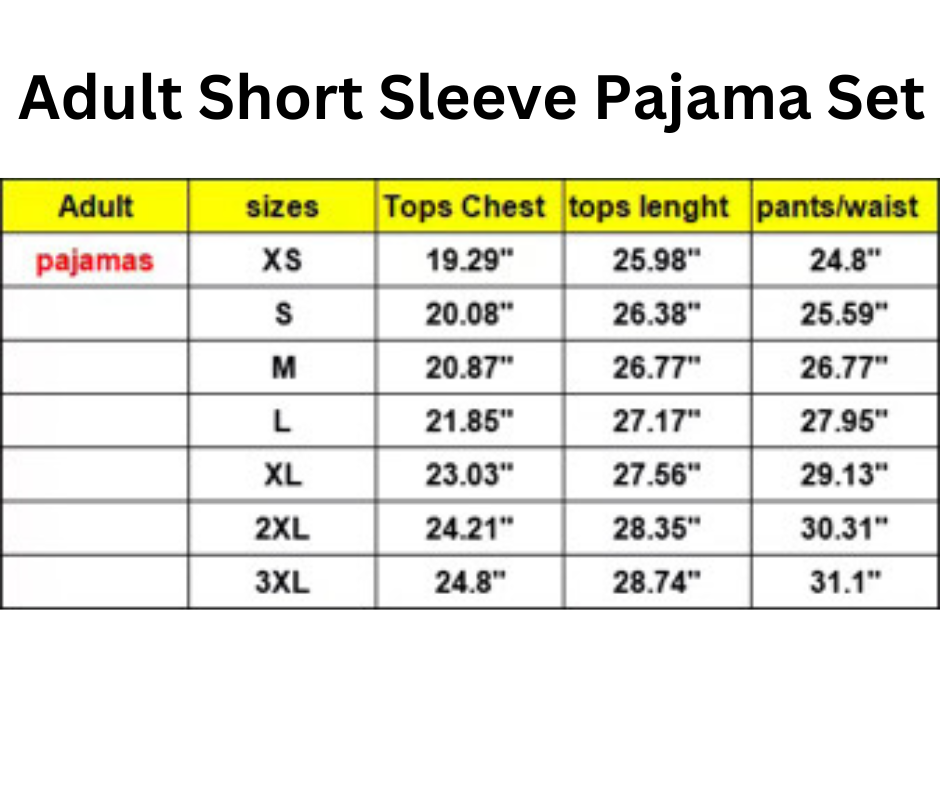 Adult Short Sleeve Pajama Set Size Chart