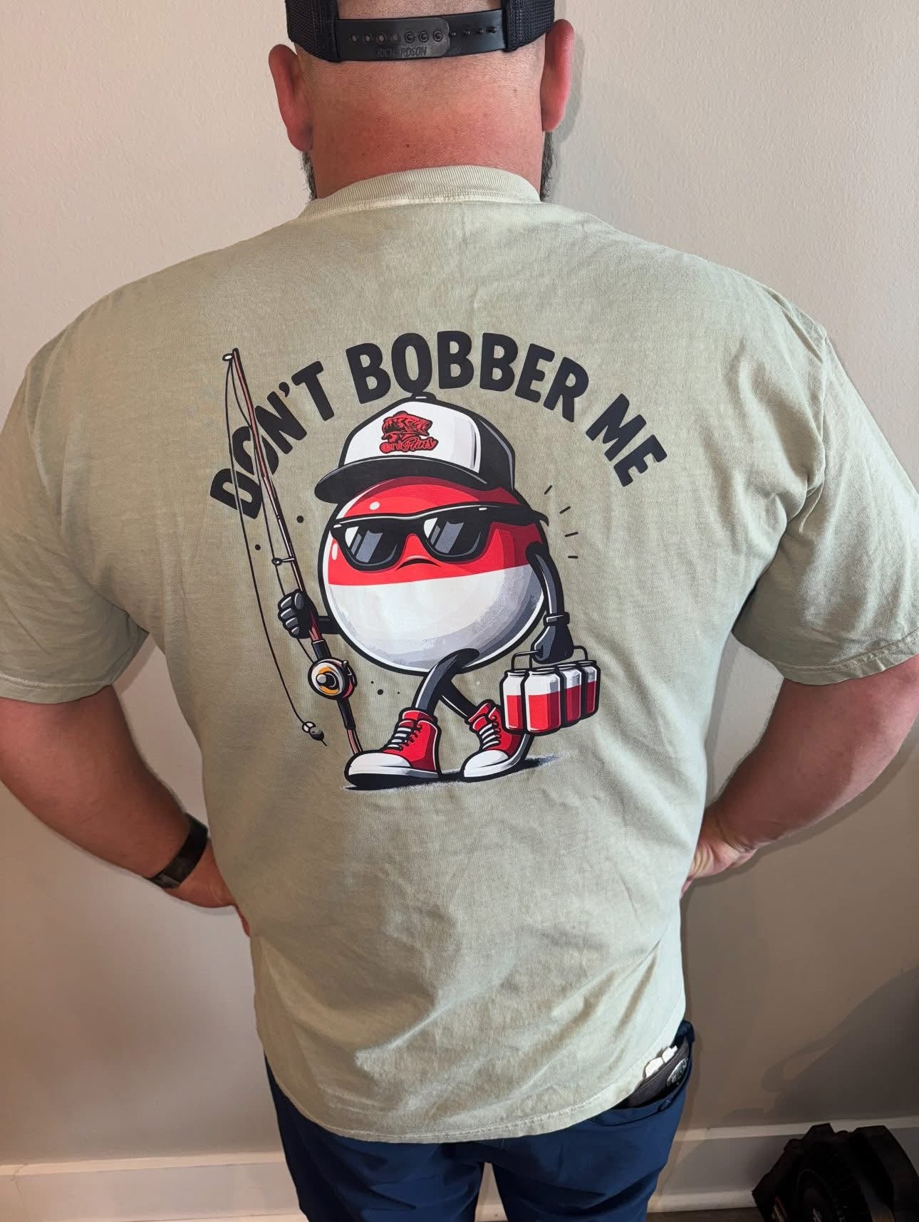 Don’t Bobber Me | Graphic T-Shirt